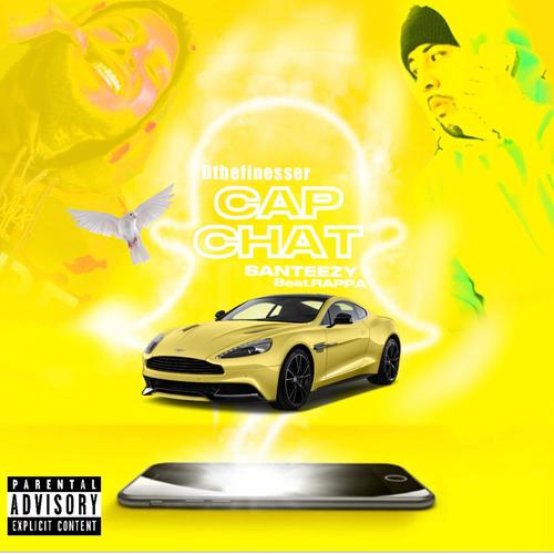 CAP CHAT (feat. Santana818) [Explicit]