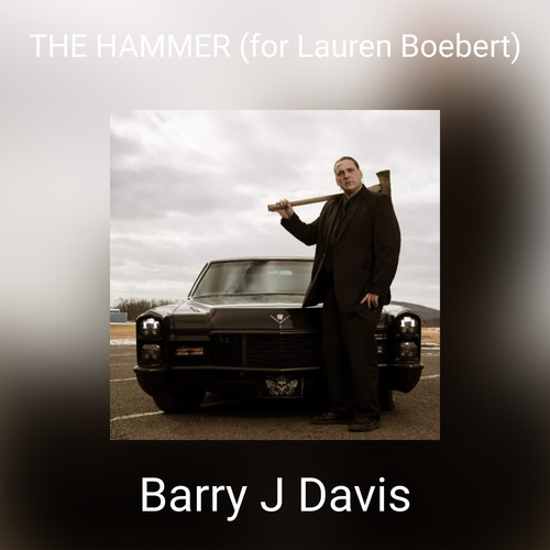 THE HAMMER (for Lauren Boebert)