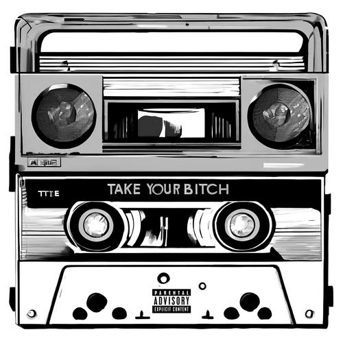 TAKE YOUR ***** (Explicit)
