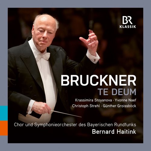 Bruckner: Te Deum, WAB 45