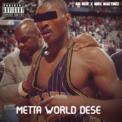 Metta World Dese (Explicit)
