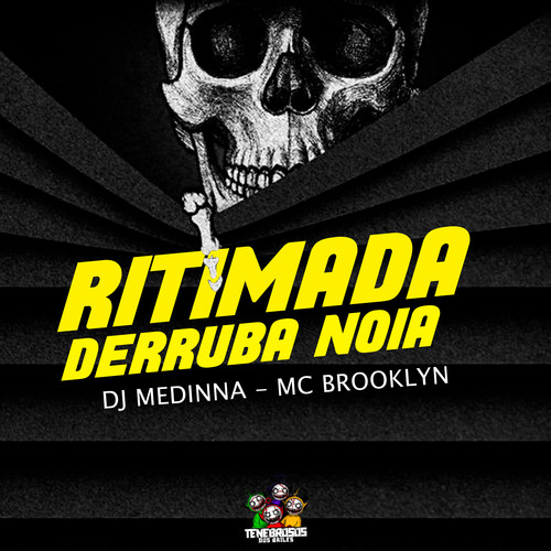 Ritimada Derruba Noia (Explicit)