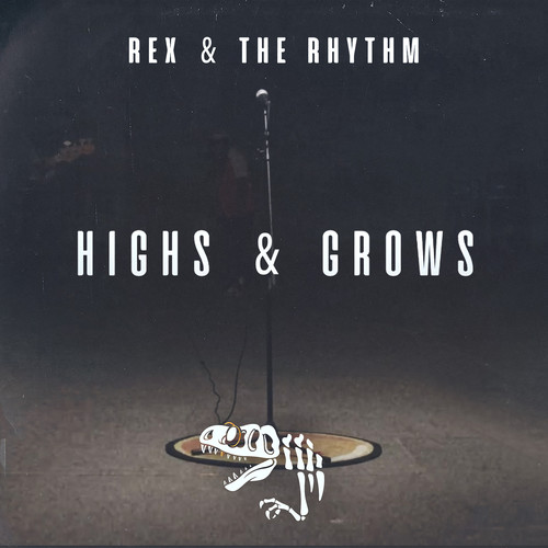 Highs & Grows (Explicit)