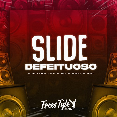 Slide Defeituoso (Explicit)