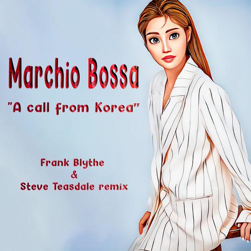 A call from Korea (Frank Blythe & Steve Teasdale Remix)