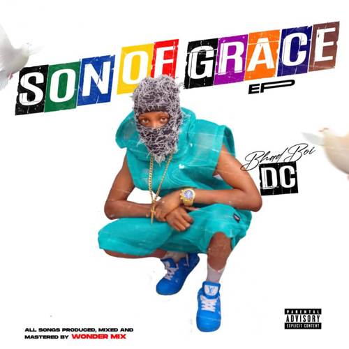 SON OF GRACE (Explicit)