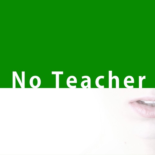 No Teacher