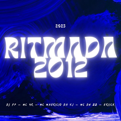 RITMADA 2012 (Explicit)