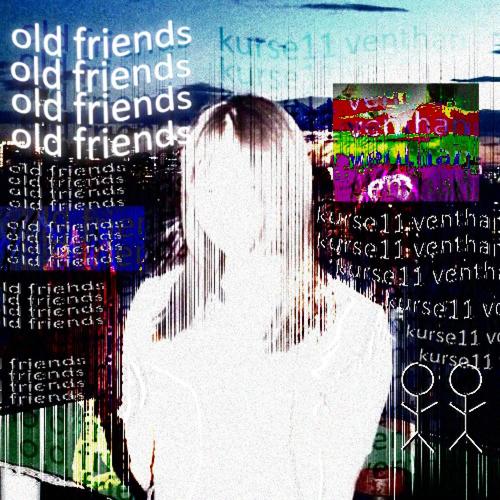 Old Friends (feat. Venthan) [Explicit]