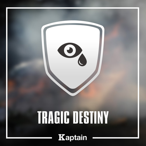 Tragic Destiny