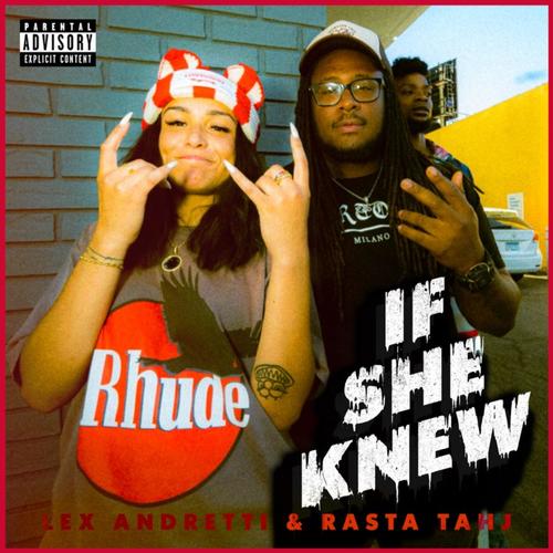 If She Knew (Explicit)