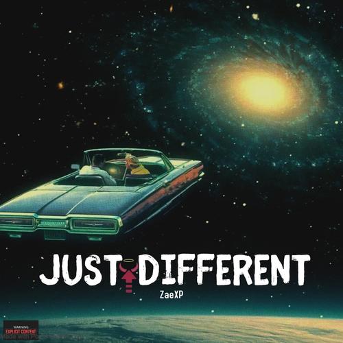 Just Different (Explicit)