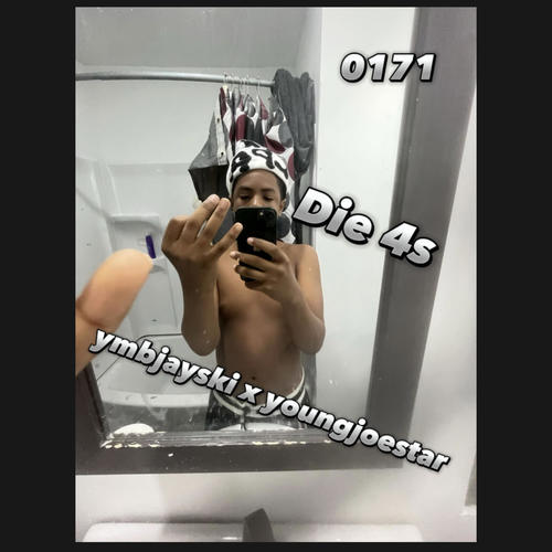 Die 4s (feat. Young joestar) [Explicit]