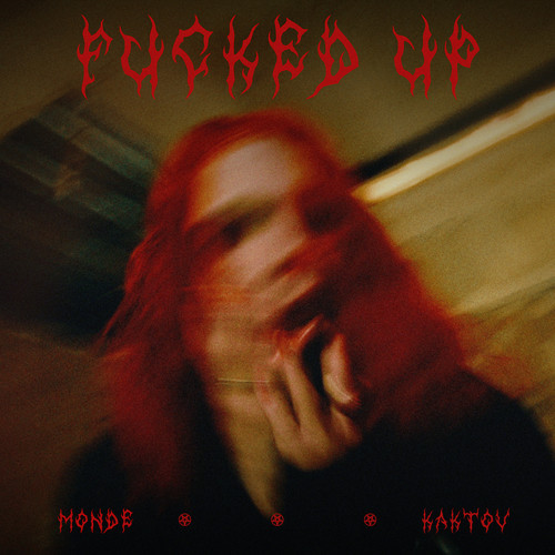 Fucked Up (Explicit)