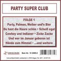 Party Super Club, Folge 1