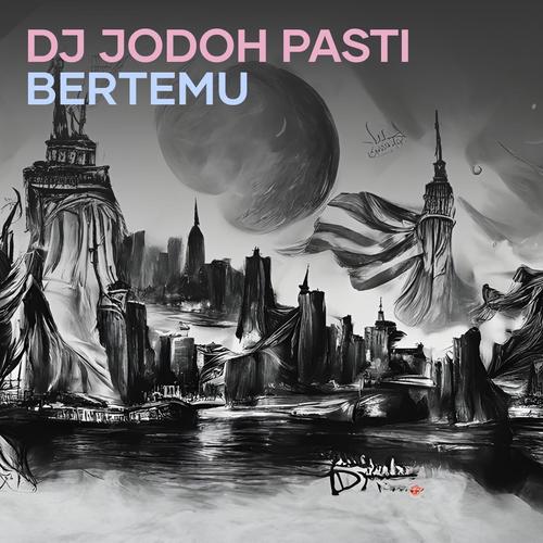 Dj Jodoh Pasti Bertemu