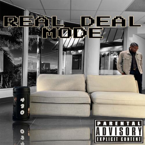 REAL DEAL MODE (Explicit)