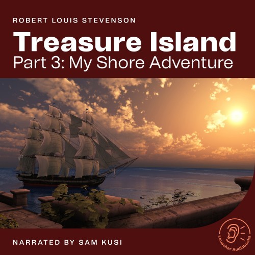 Treasure Island (Part 3: My Shore Adventure)