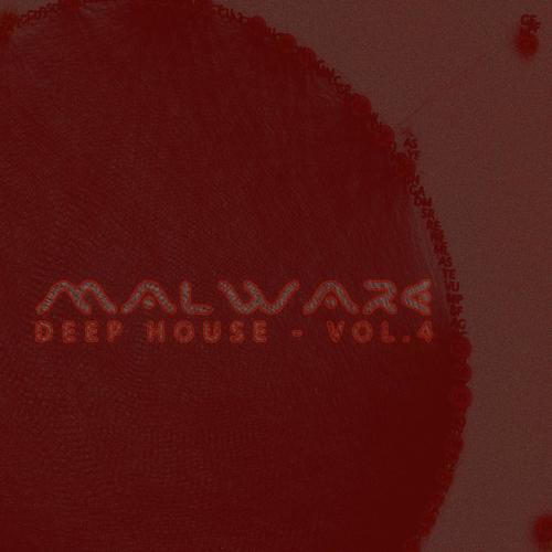 Malware Deep House - Vol.4