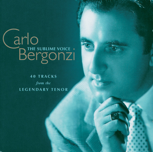 Carlo Bergonzi - The Sublime Voice