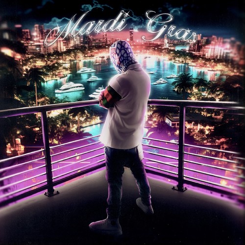 Mardi Gras (Explicit)