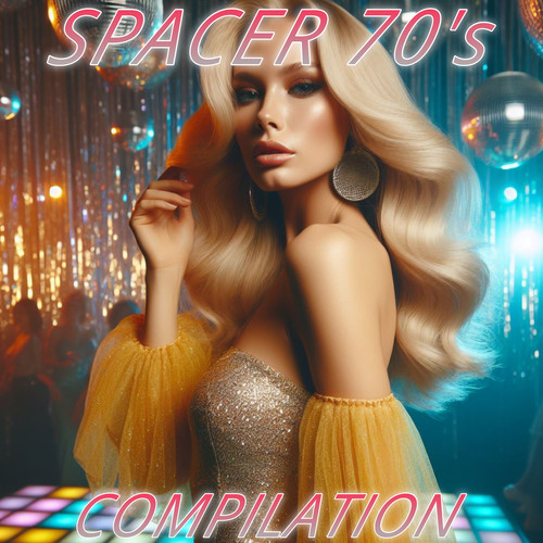 Spacer 70's Compilation