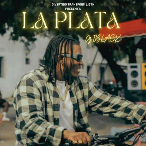 La Plata (feat. Giblack)