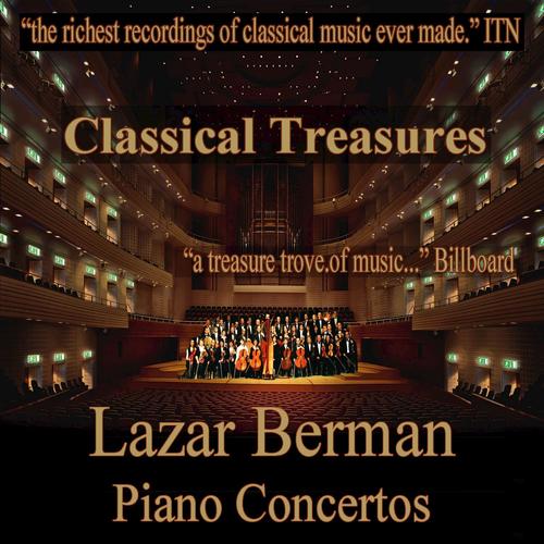 Classical Treasures: Lazar Berman - Piano Concertos