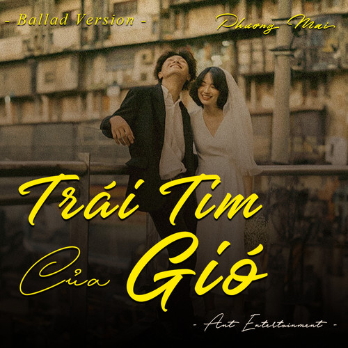 Trái Tim Của Gió (Ballad)