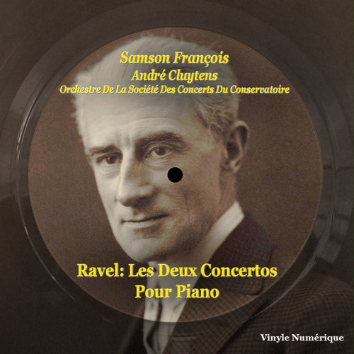 Ravel: Les Deux Concertos Pour Piano