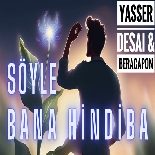 Söyle Bana Hindiba