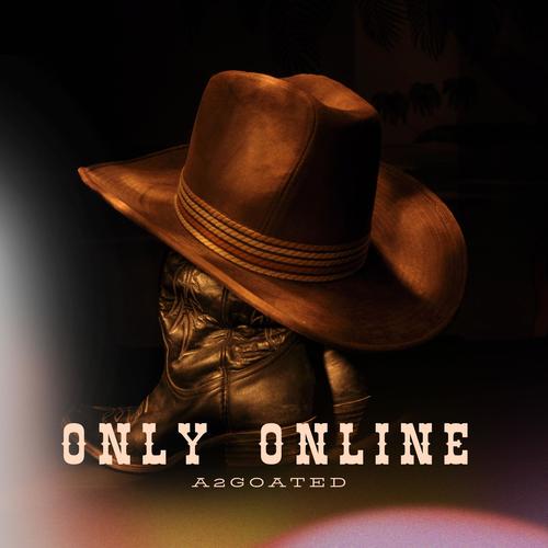 Only online