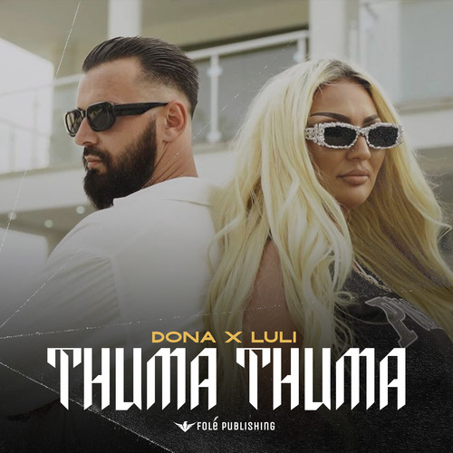 Thuma Thuma (Explicit)