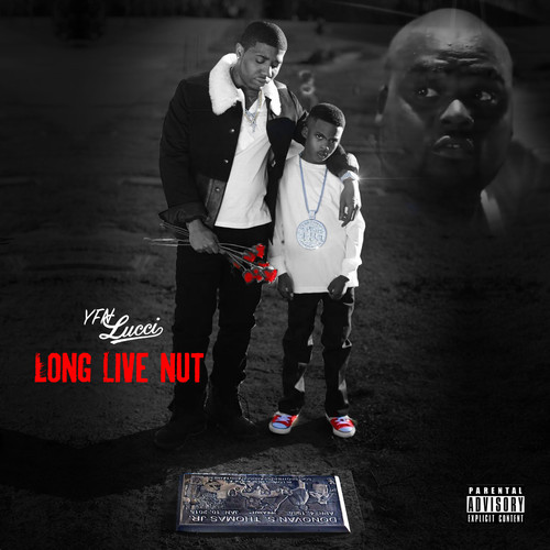 Long Live Nut (Explicit)