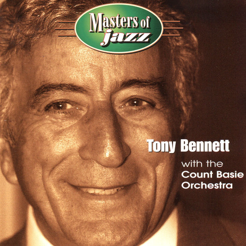 Masters of Jazz: Tony Benette with the Count Basie Orchestra