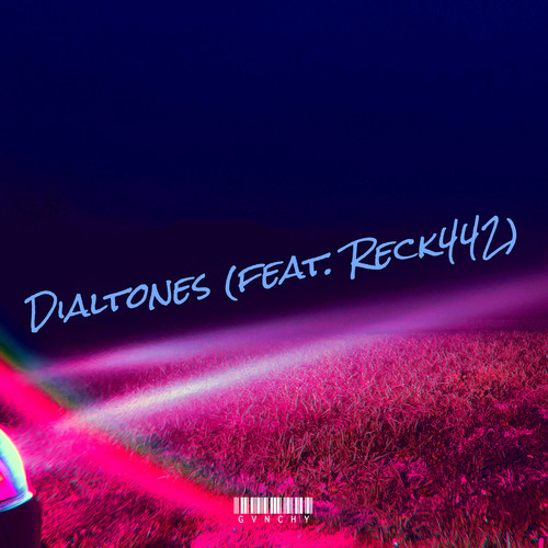 Dialtones (Explicit)