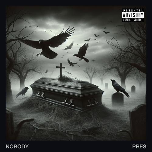 Nobody (Explicit)