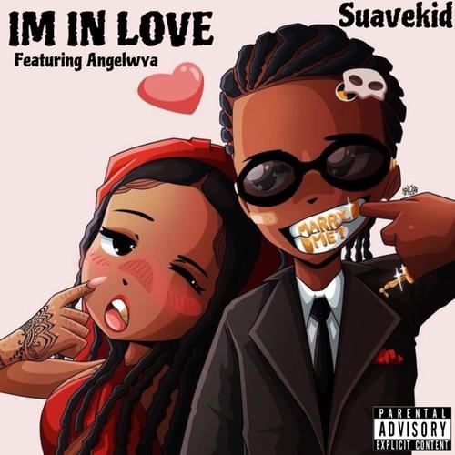 I'm in Love (feat. Angelwya) [Explicit]