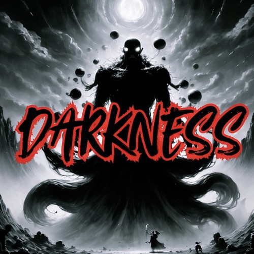 Darkness