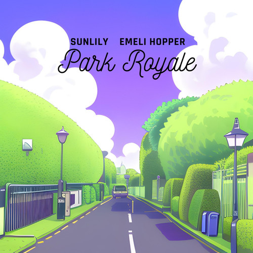 Park Royale (feat. Emeli Hopper)