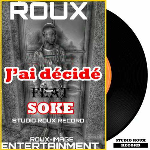 J'ai décidé (feat. Soke)