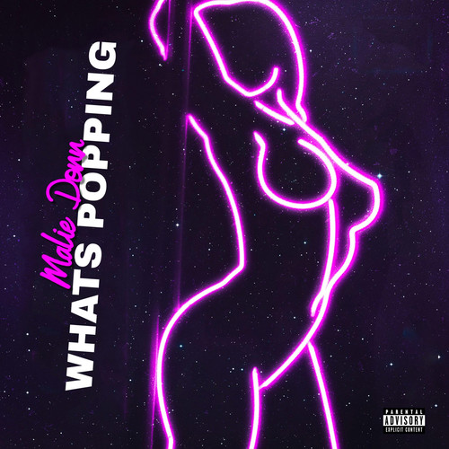 Whats Popping (Explicit)