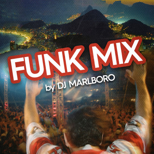 Funk Mix by DJ Marlboro