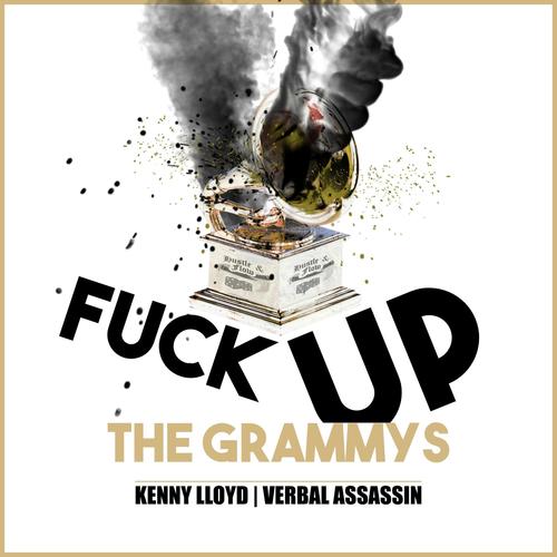 Fuck Up The Grammys (Explicit)