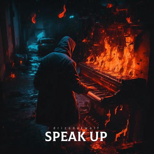 Speak up