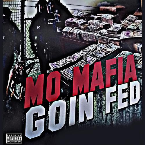 Goin Fed (Explicit)