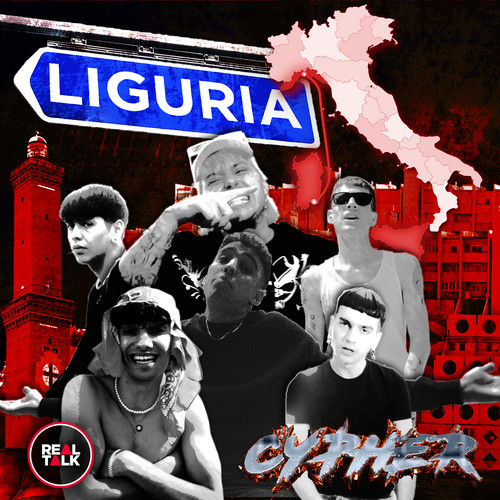 Real Talk Cypher - Liguria