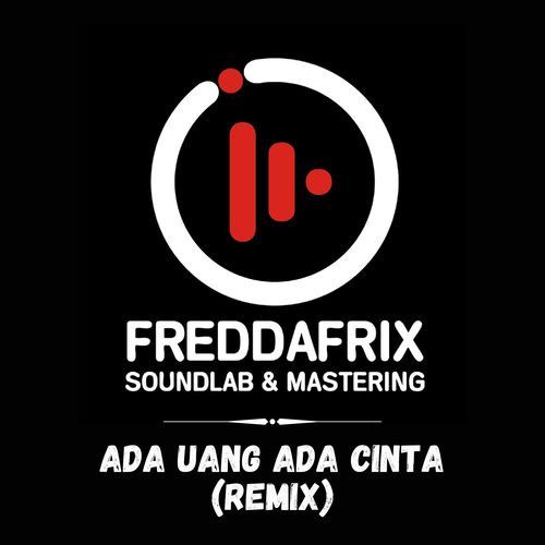 Ada uang ada cinta (Remix)