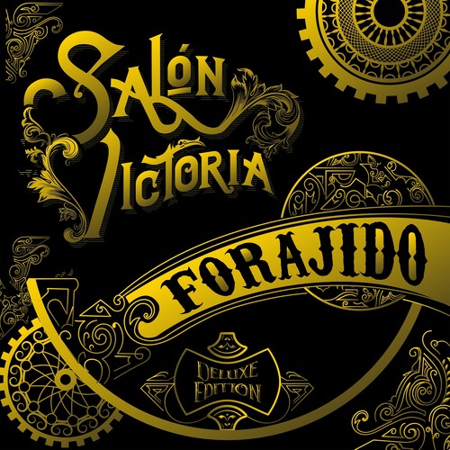 Forajido (Deluxe Edition)