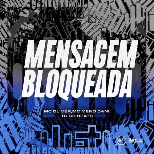 MENSAGEM BLOQUEADA (Explicit)